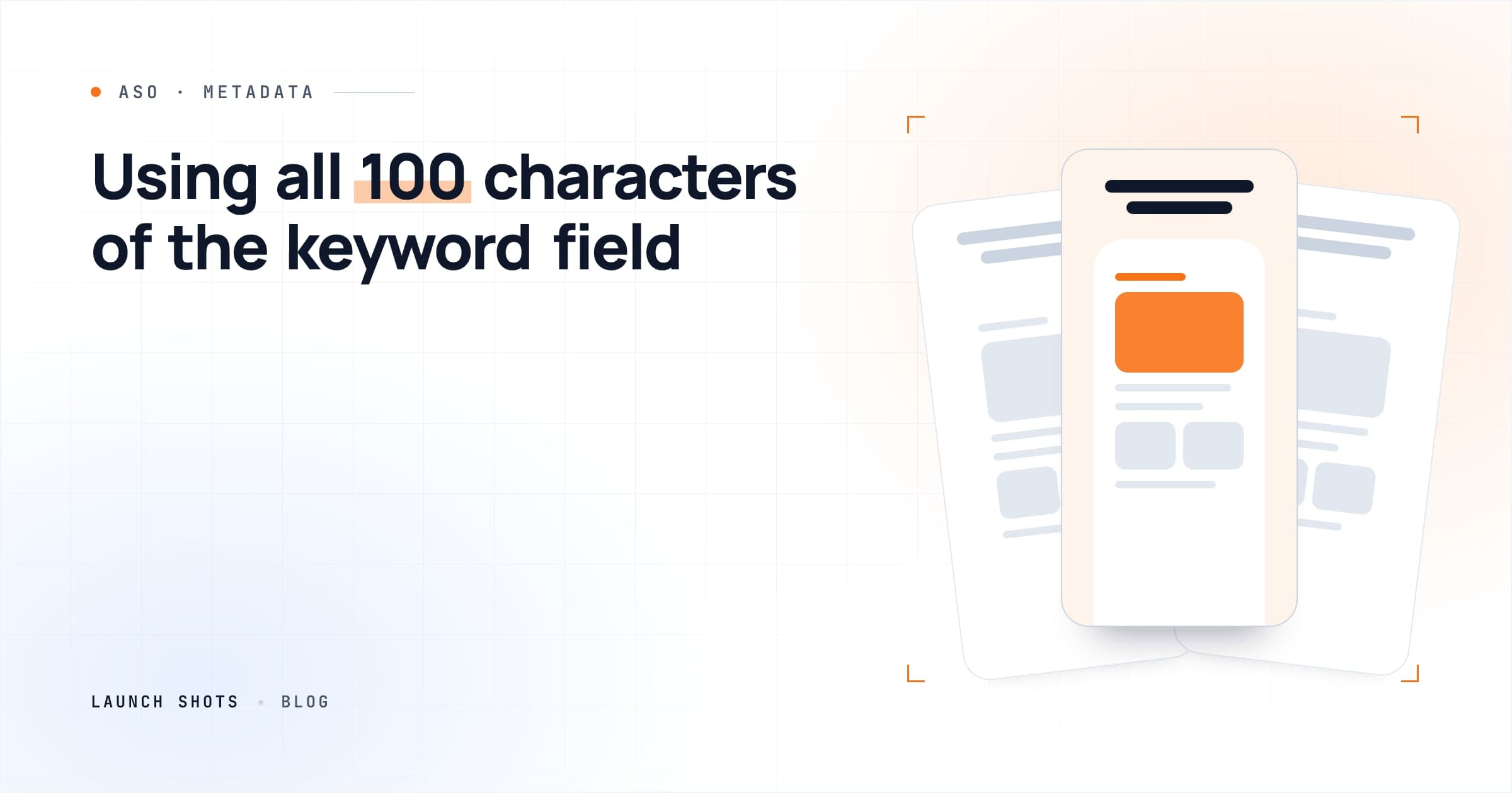 The App Store Keyword Field: How to Use All 100 Characters